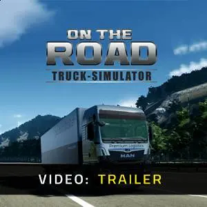 On The Road - Truck Simulator - Trailer del Video