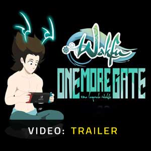 One More Gate : A Wakfu Legend - Rimorchio video