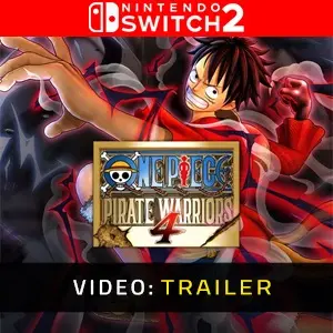 One Piece Pirate Warriors 4 Nintendo Switch 2 Video Trailer