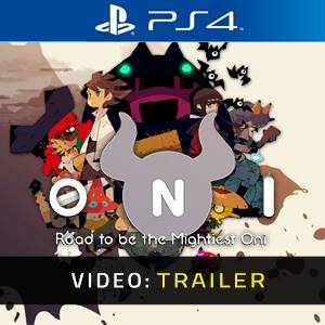 ONI Road to be the Mightiest Oni - Trailer Video