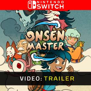 Onsen Master Nintendo Switch - Trailer