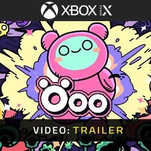 Ooo Xbox Series - Trailer del video