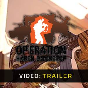 Operation Harsh Doorstop - Trailer