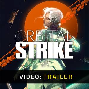 Orbital Strike VR - Trailer Video