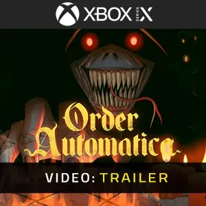 Order Automatica Xbox Series - Video Trailer