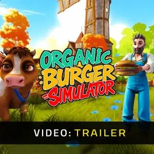 Organic Burger Simulator - Trailer del Video