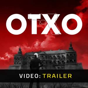 OTXO Trailer del Video