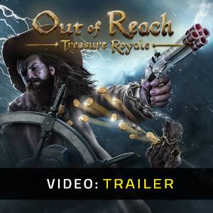 Out of Reach Treasure Royale - Trailer