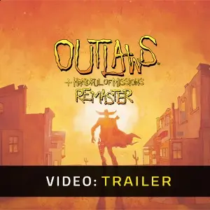 Outlaws + Handful of Missions: Remaster - Video Trailer
