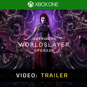 Outriders Worldslayer Upgrade Xbox One Video Trailer