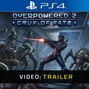 Overpowered 2 - Crux of Fate PS4 - Trailer