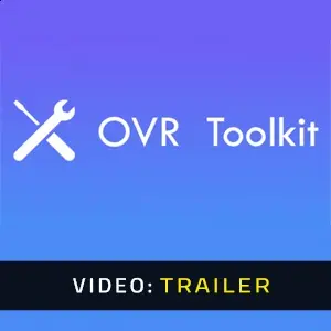 OVR Toolkit - Trailer del video