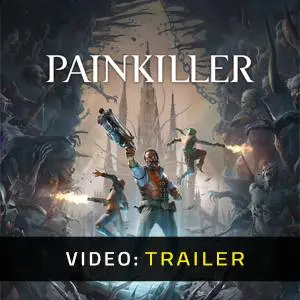 Painkiller 2025 - Trailer del video