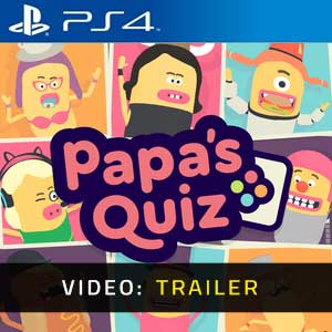 Papa’s Quiz PS4 Video Trailer