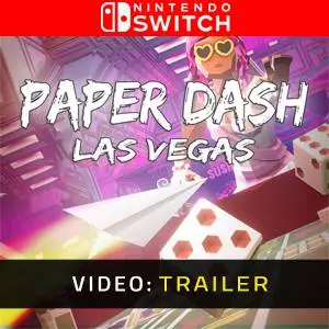 Paper Dash - Las Vegas Nintendo Switch - Video Trailer