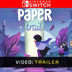 Paper Trail Nintendo Switch - Trailer