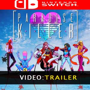 Paradise Killer Nintendo Switch Video Trailer