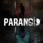 PARANOID Debutta un nuovo trailer dopo molto tempo
