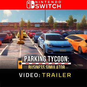 Parking Tycoon Business Simulator Nintendo Switch Trailer del video