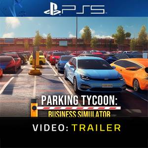 Parking Tycoon Business Simulator PS5 Trailer del video