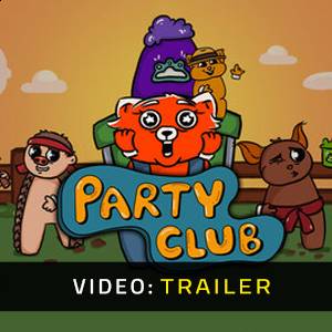 Party Club - Trailer Video