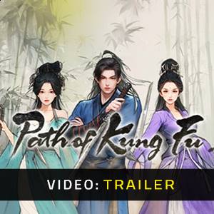 Path of Kung Fu - Trailer del video