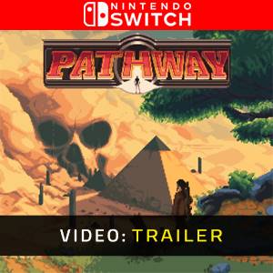 Pathway Nintendo Switch - Trailer
