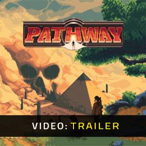 Pathway - Trailer