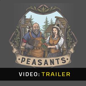 Peasants - Trailer Video