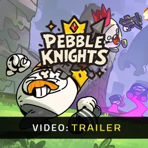 Pebble Knights - Trailer