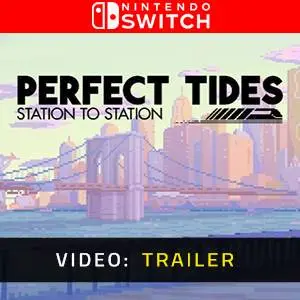 Perfect Tides Station to Station Video Trailer