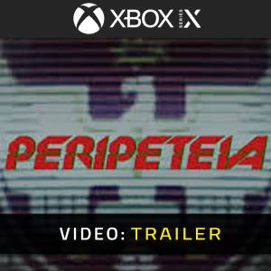 Peripeteia Xbox Series - Trailer del Video