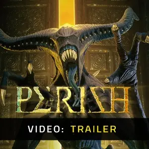PERISH - Video Trailer