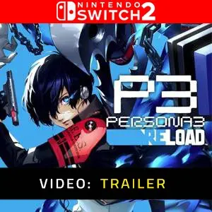 Persona 3 Reload Trailer del Video