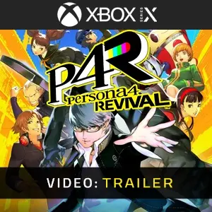 Persona 4 Revival Xbox Series - Trailer
