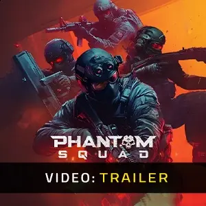 Phantom Squad - Video Trailer