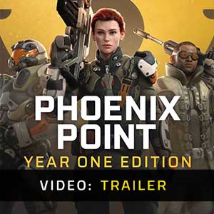 Phoenix Point Year One Edition - Rimorchio Video