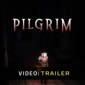 PILGRIM - Trailer Video