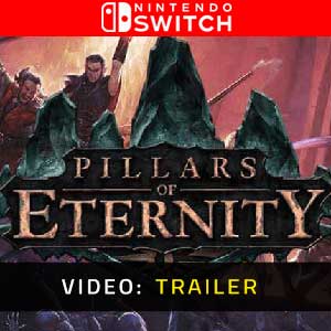 Pillars of Eternity Nintendo Switch Video Trailer