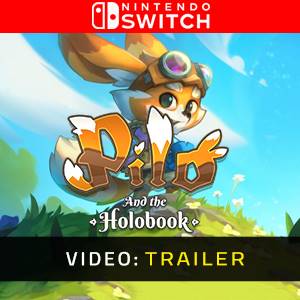 Pilo and the Holobook Nintendo Switch - Trailer del Video
