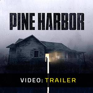 Pine Harbor - Trailer