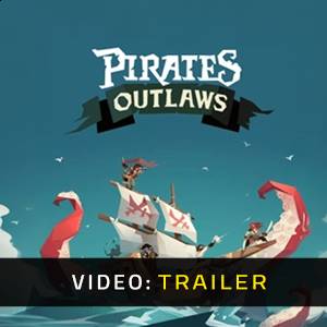 Pirates Outlaws - Trailer Video