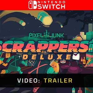 PixelJunk Scrappers Deluxe Trailer Video