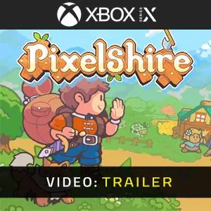 Pixelshire Xbox Series - Trailer Video