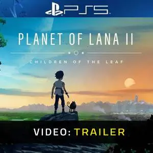 Planet of Lana 2 PS5 - Trailer del video