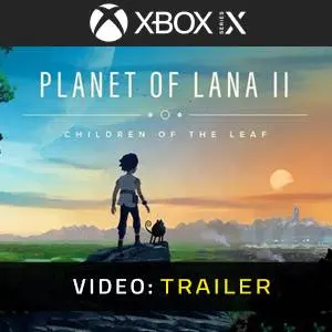Planet of Lana 2 Xbox Series - Trailer del video
