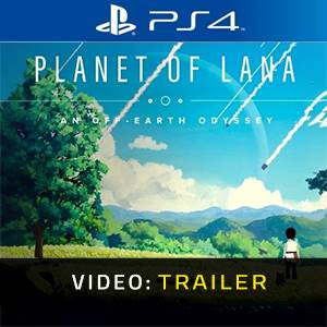 Planet of Lana Video Trailer