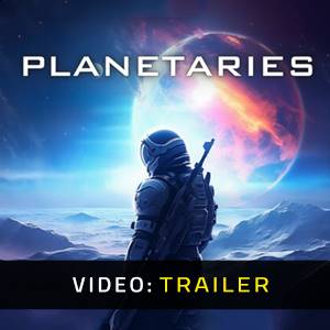 Planetaries Trailer del Video