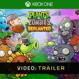 Plants vs. Zombies: Replanted Xbox One - Trailer