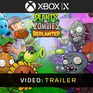 Plants vs. Zombies: Replanted Xbox Series - Trailer